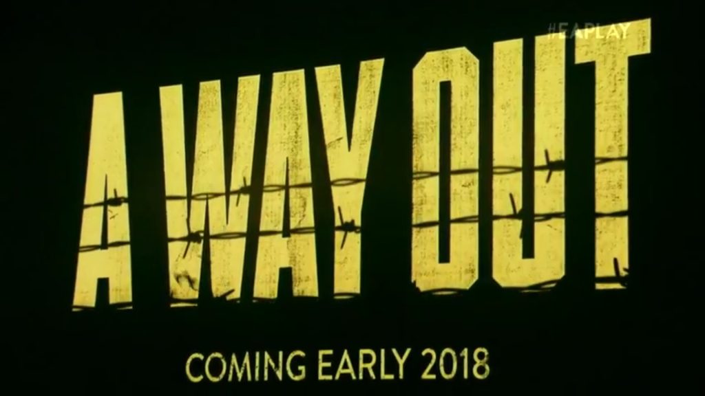 E3 2017 A Way Out